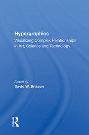 Hypergraphics: Visualizing Complex Relationships In Arts, Science, And Technololgy book cover