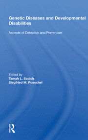 Genetic Diseases And Development Disabilities: Aspects Of Detection And Prevention book cover