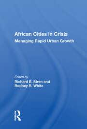 African Cities In Crisis: Managing Rapid Urban Growth book cover