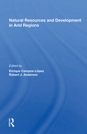 Natural Resources And Development In Arid Regions book cover