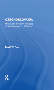 Czechoslovakia: Profile Of A Socialist Republic At The Crossroads Of Europe book cover