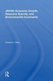 Japan: Economic Growth, Resource Scarcity, And Environmental Constraints book cover