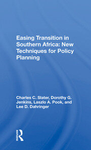 Easing Transition In Southern Africa: New Techniques For Policy Planning book cover