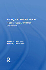 Of, By, And For The People: State And Local Governments And Politics book cover