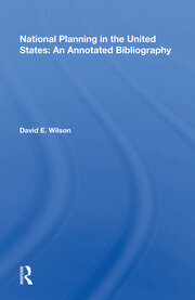 National Planning In The United States: An Annotated Bibliography book cover