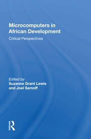 Microcomputers In African Development: Critical Perspectives book cover