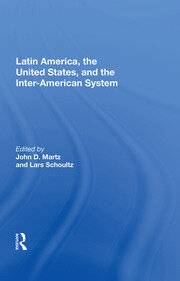 Latin America, The United States, And The Interamerican System book cover
