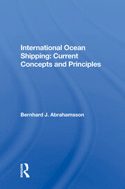 International Ocean Shipping: Current Concepts And Principles book cover