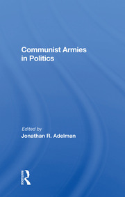 Communist Armies In Politics book cover