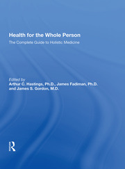 Health For The Whole Person: The Complete Guide To Holistic Medicine book cover
