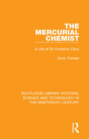The Mercurial Chemist: A Life of Sir Humphry Davy book cover