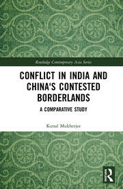 Conflict in India and China's Contested Borderlands: A Comparative Study book cover