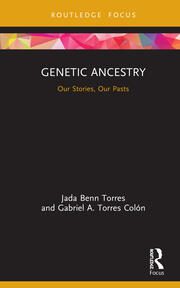Genetic Ancestry: Our Stories, Our Pasts book cover