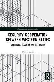 Security Cooperation between Western States: Openness, Security and Autonomy book cover