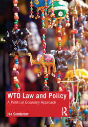 WTO Law and Policy: A Political Economy Approach book cover