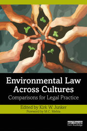 Environmental Law Across Cultures: Comparisons for Legal Practice book cover