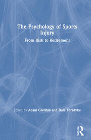 The Psychology of Sports Injury: From Risk to Retirement book cover