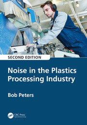 Noise in the Plastics Processing Industry book cover