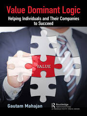 Value Dominant Logic: Helping Individuals and Their Companies to Succeed book cover