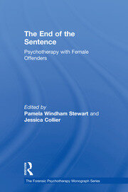 The End of the Sentence: Psychotherapy with Female Offenders book cover