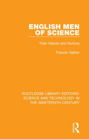 English Men of Science: Their Nature and Nurture book cover