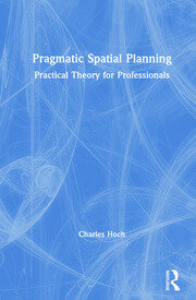Pragmatic Spatial Planning: Practial Theory for Professionals book cover