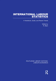 International Labour Statistics: A Handbook, Guide, and Recent Trends book cover