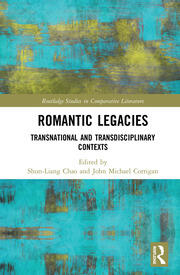 Romantic Legacies: Transnational and Transdisciplinary Contexts book cover