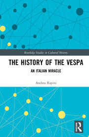 The History of the Vespa: An Italian Miracle book cover