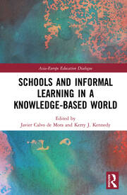 Schools and Informal Learning in a Knowledge-Based World book cover