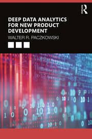 Deep Data Analytics for New Product Development book cover