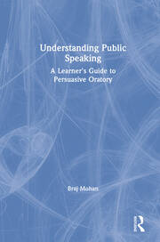 Understanding Public Speaking: A Learner's Guide to Persuasive Oratory book cover