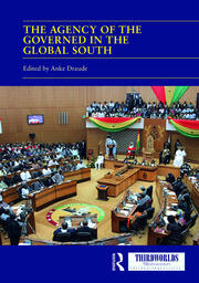The Agency of the Governed in the Global South: Normative and Institutional Change book cover
