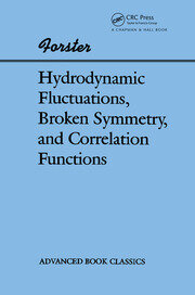 Hydrodynamic Fluctuations, Broken Symmetry, And Correlation Functions book cover
