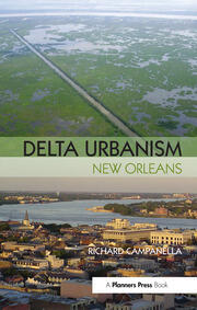 Delta Urbanism: New Orleans book cover