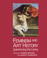 Feminism And Art History: Questioning The Litany book cover