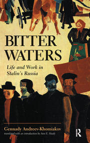 Bitter Waters: Life And Work In Stalin's Russia book cover