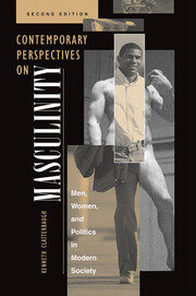 Contemporary Perspectives On Masculinity: Men, Women, And Politics In Modern Society, Second Edition book cover