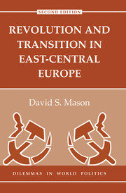 Revolution And Transition In East-central Europe: Second Edition book cover