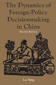 The Dynamics Of Foreign-policy Decisionmaking In China book cover