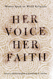 Her Voice, Her Faith: Women Speak On World Religions book cover