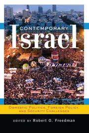 Contemporary Israel: Domestic Politics, Foreign Policy, and Security Challenges book cover