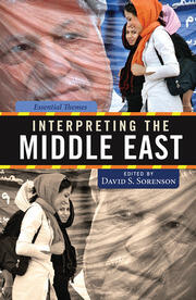 Interpreting the Middle East: Essential Themes book cover