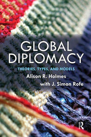 Global Diplomacy: Theories, Types, and Models book cover