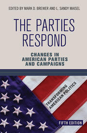 The Parties Respond: Changes in American Parties and Campaigns book cover