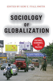 Sociology of Globalization: Cultures, Economies, and Politics book cover