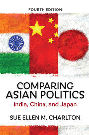 Comparing Asian Politics: India, China, and Japan book cover