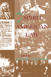 The Spirit Of American Law: An Anthology book cover