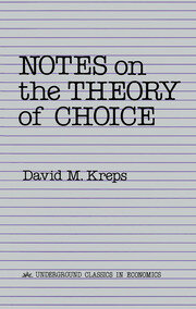 Notes On The Theory Of Choice book cover