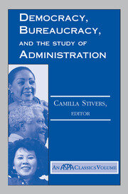 Democracy, Bureaucracy, And The Study Of Administration book cover